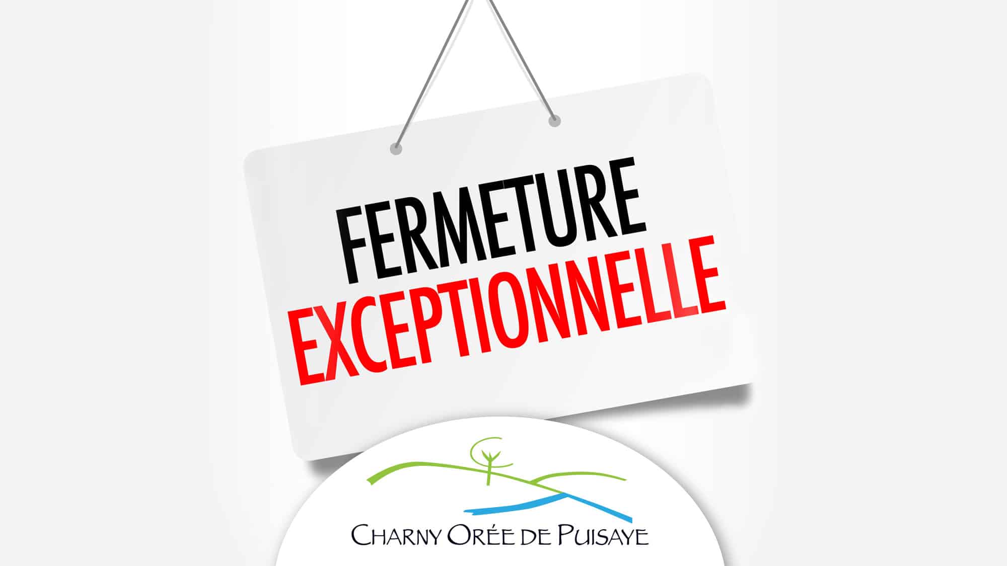 fermetureexcep_charny_oree_de_puisaye